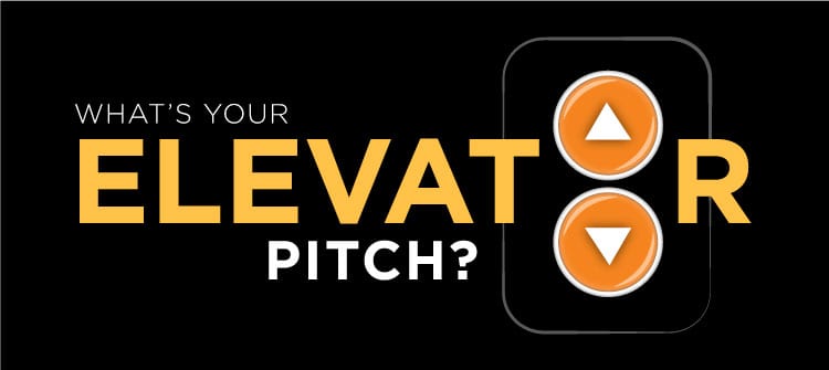 Mastering the Elevator Pitch