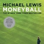 Moneyball- the art of winning an unfair game by Michael Lewis